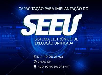 Foto da Notícia: Capacitação do SEEU para advocacia será realizada no dia 19 na OAB-MT 